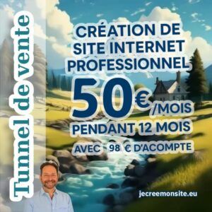 Création d’un Tunnel de vente – entonnoir de conversion en 4 étapes pour maximiser les conversions