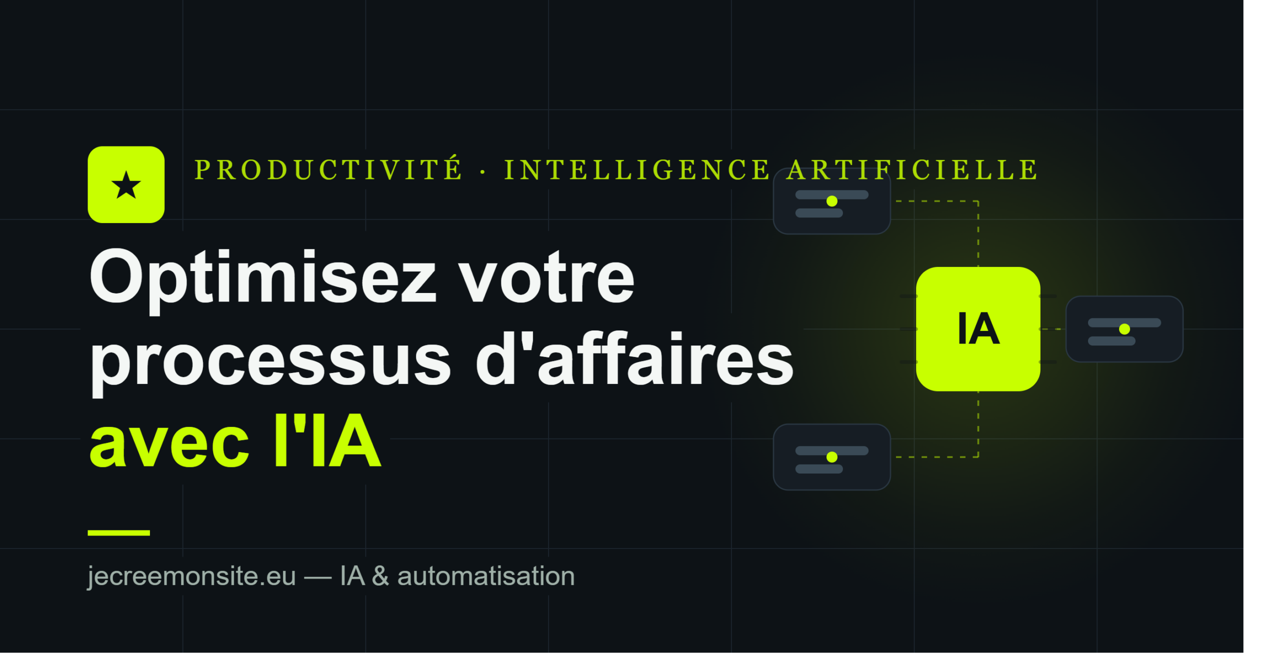 Optimisez Votre Processus d’Affaires avec l’IA