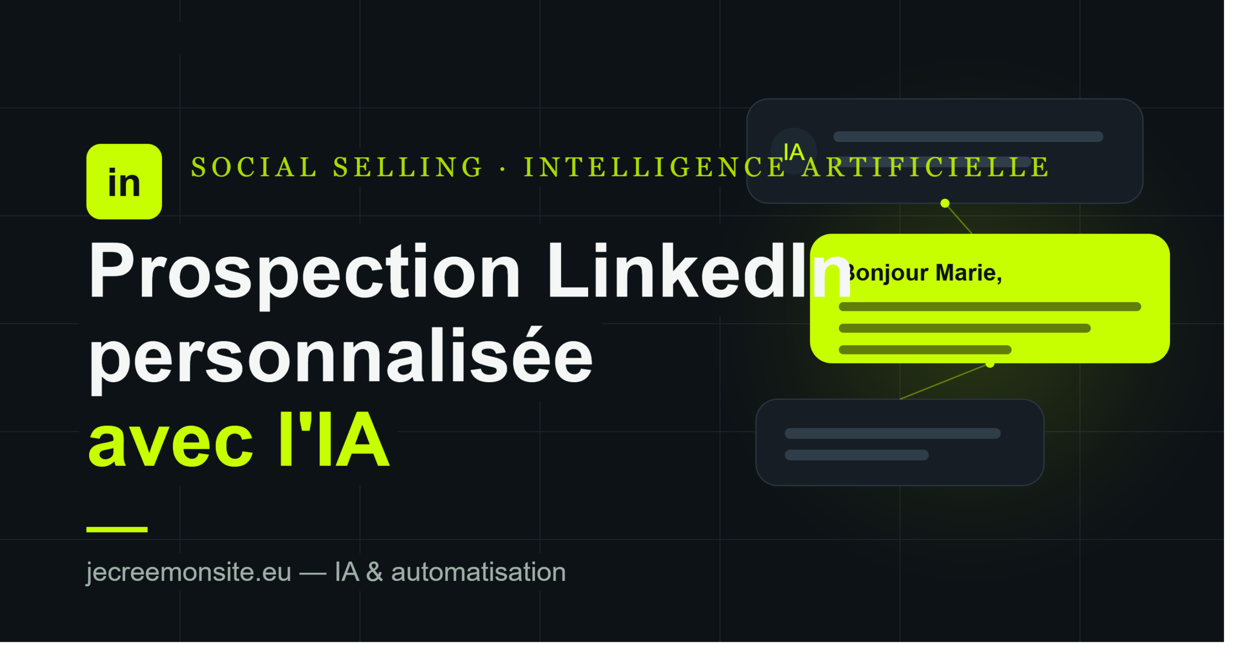 Prospection Linkedin personnalisée avec IA